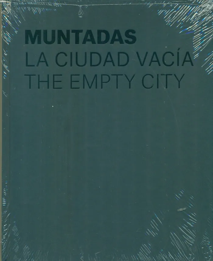 Muntadas. La Ciudad Vacia.