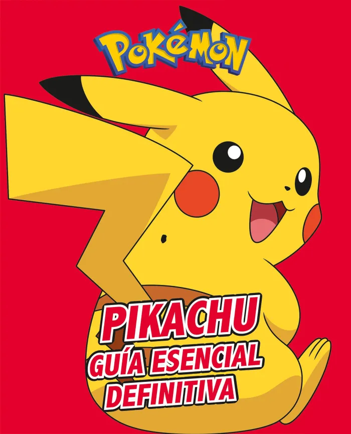 Pikachu. Guía Esencial Definitiva. Pokemon