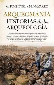 Arqueomania. Historias de la Arqueologia