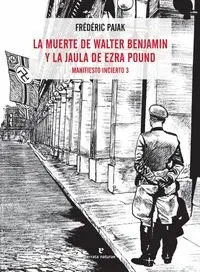La Muerte de Walter Benjamin y la Jaula de Ezra Pound