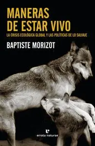 Maneras de Estar Vivo