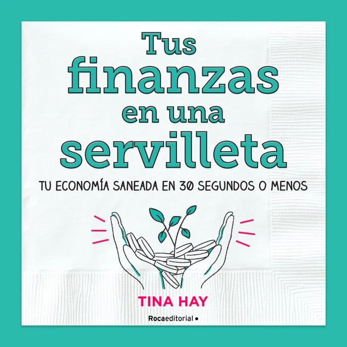 Tus Finanzas en una Servilleta