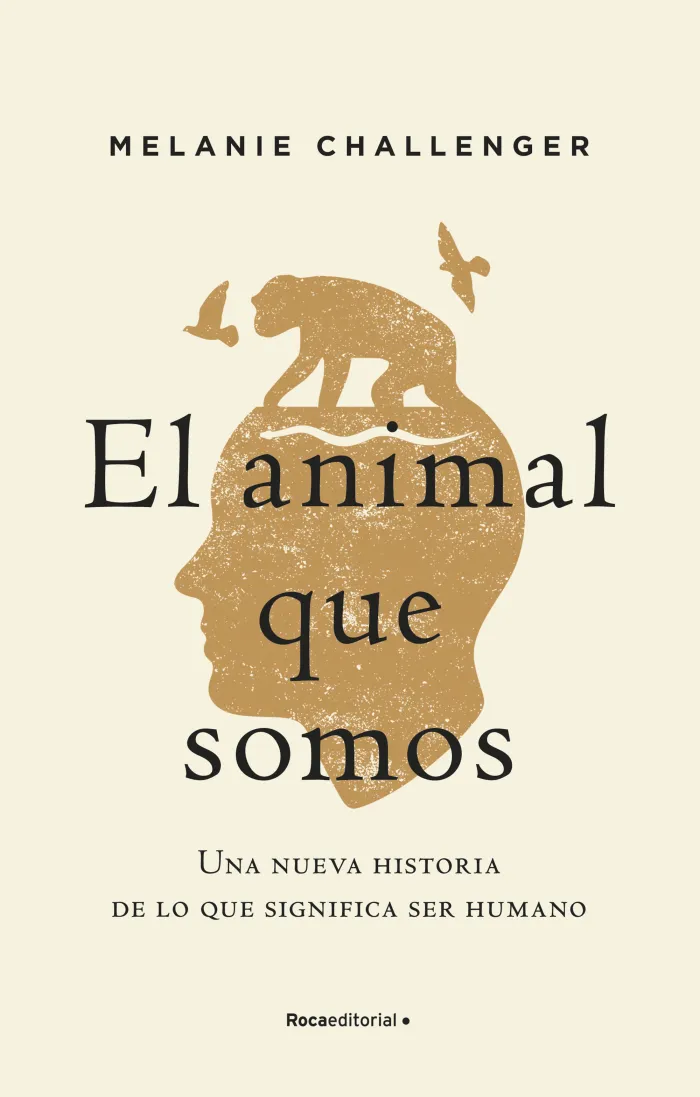 El Animal que Somos
