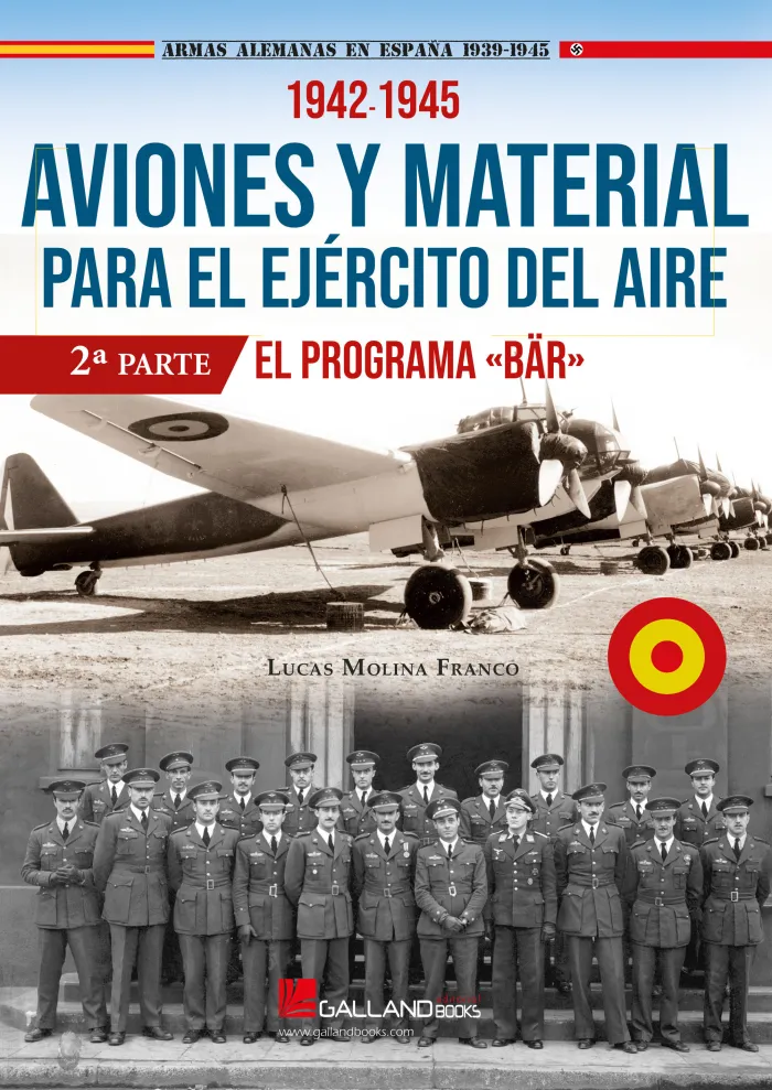 Aviones y Material para el Ejercito 2 el Programa Bar 1942-1944