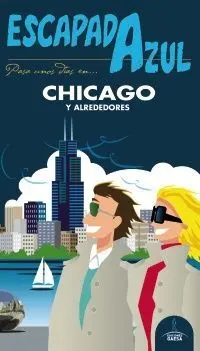 Chicago - Escapada Azul