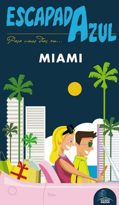 Miami - Escapada Azul