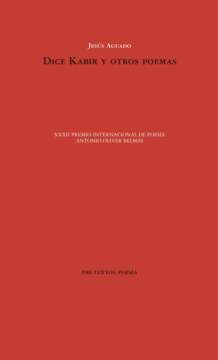 Dice Kabir y Otros Poemas