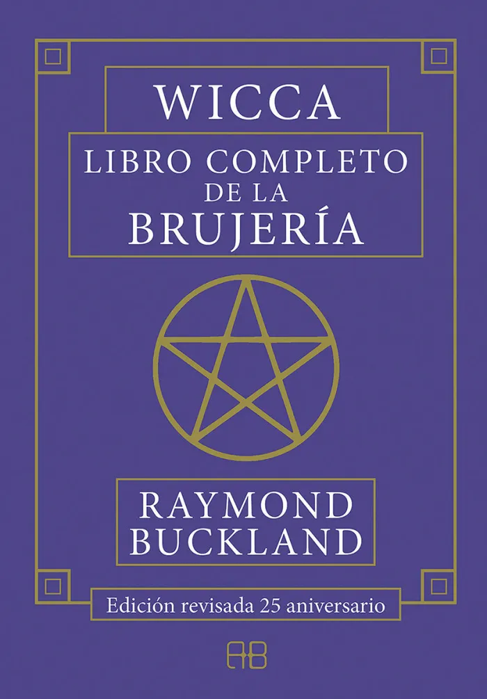 Wicca. Libro Completo de la Brujeria