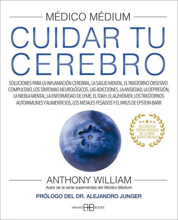 Médico Médium. Cuidar tu Cerebro