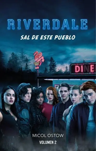 Riverdale T. 2 Sal de este Pueblo