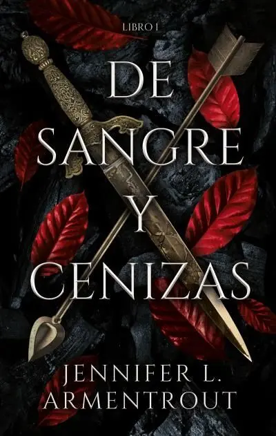 De Sangre y Cenizas (De Sangre y Cenizas 1)