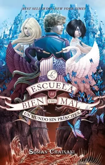 La Escuela del Bien y del Mal T. 2 un Mundo sin Príncipes