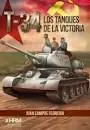 T-34 los Tanques de la Victoria
