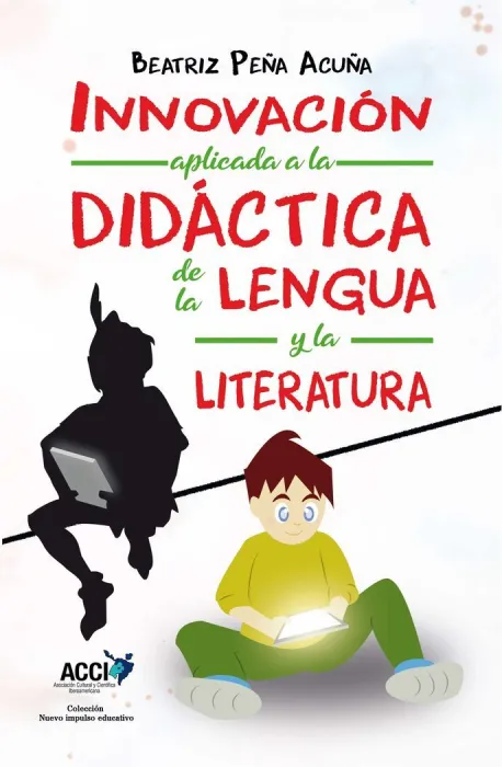 Innovación Aplicada a la Didáctica de la Lengua y la Literatura