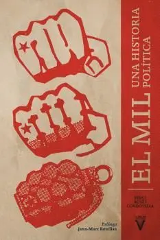 El Mil. Una Historia Política