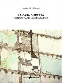 La Casa Dispersa