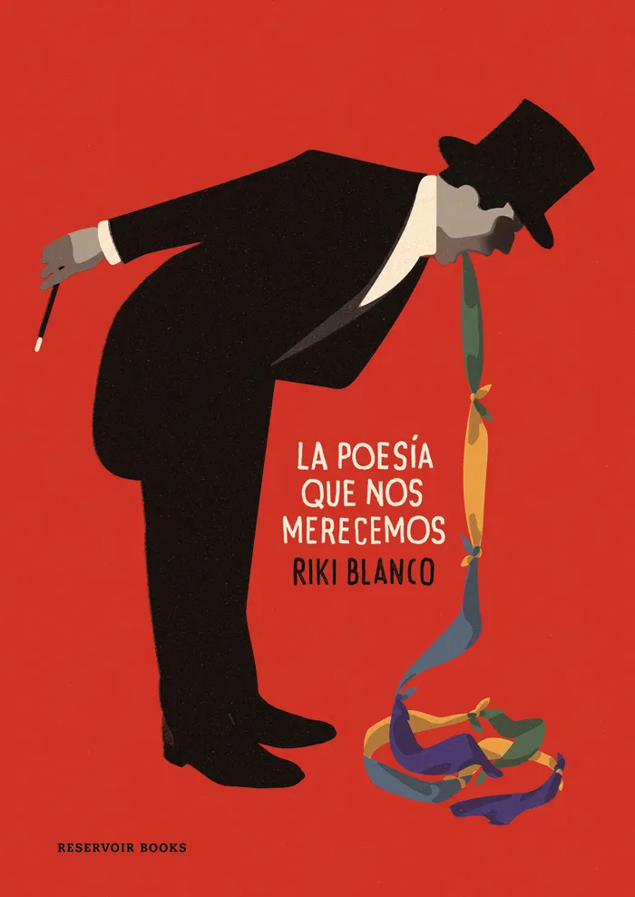 La Poesia que nos Merecemos
