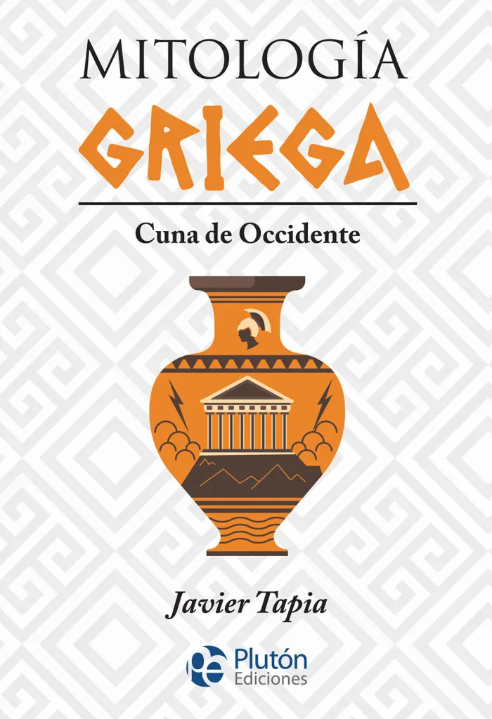 Mitología Griega. Cuna de Occidente