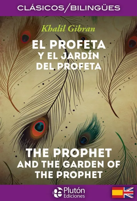 El Profeta y el Jardín del Profeta / The Prophet And The Garden Of The Prophet