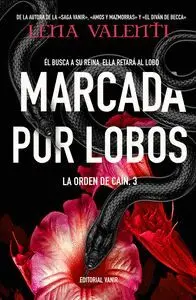 Marcada por Lobos. La Orden de Cain 3