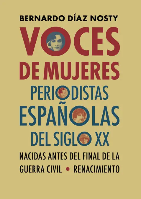 Voces de Mujeres Periodistas Españolas del Siglo Xx