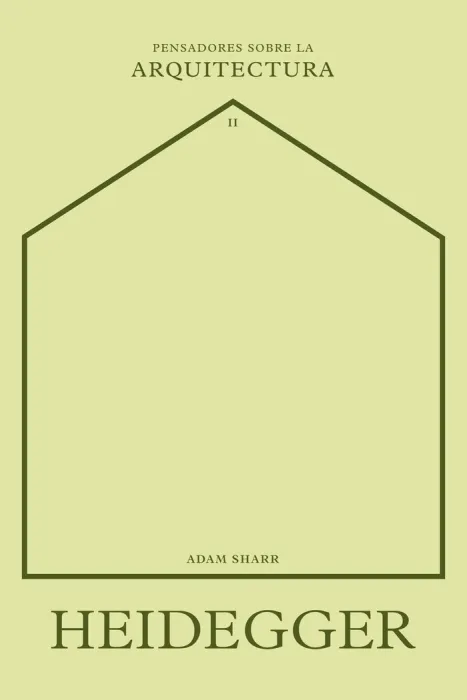 Heidegger Sobre la Arquitectura