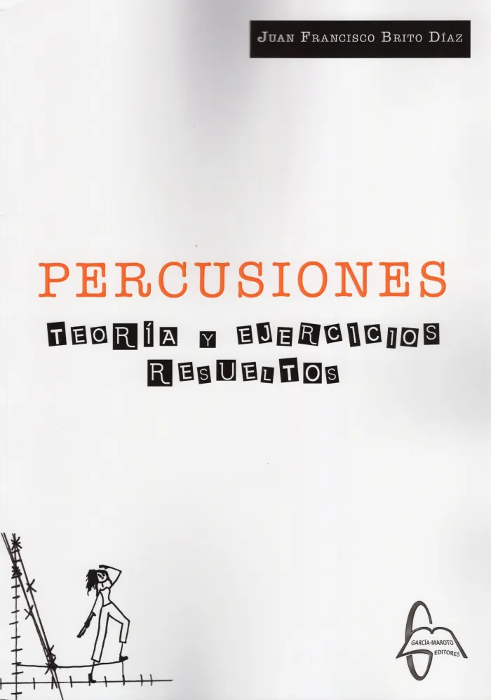 Percusiones. Teoría y Ejercicios Resueltos