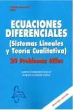 Ecuaciones Diferenciales. Sistemas Lineales y Teoria Cualitativa.