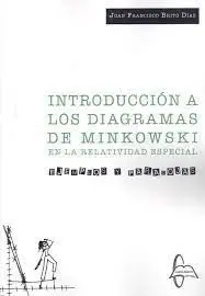 Introduccion a los Diagramas de Minkowski en la Relatividad Especial