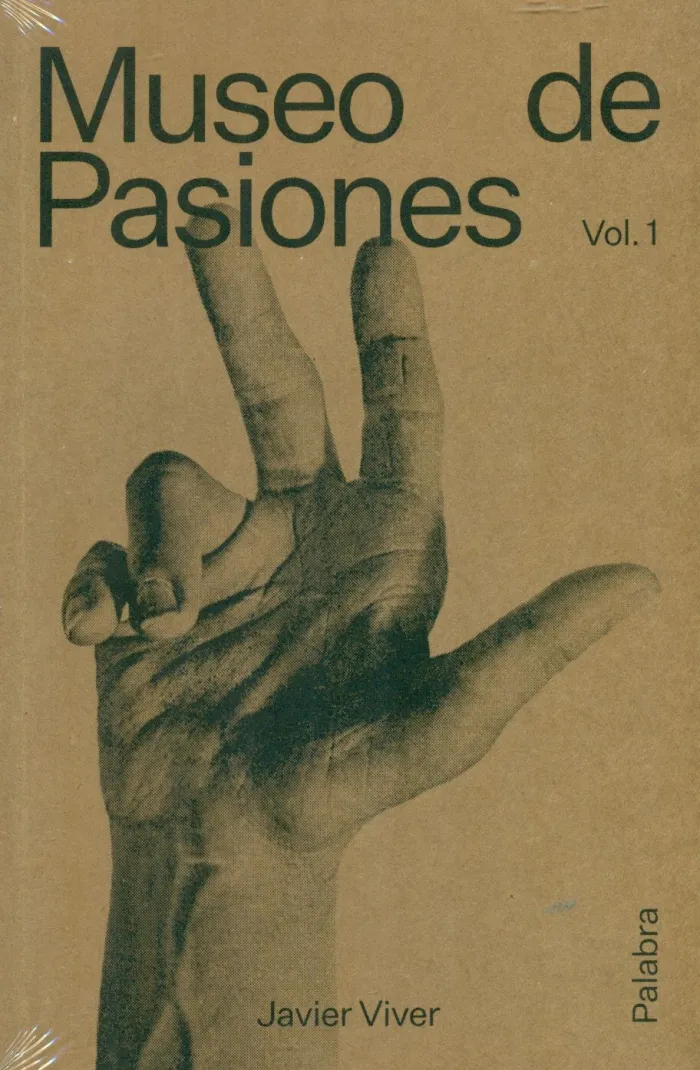 Museo de Pasiones. Palabra T. 1