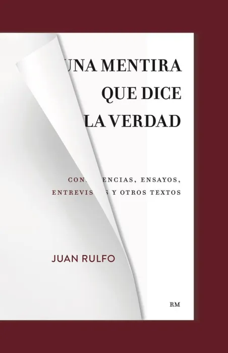 Una Mentira que Dice la Verdad