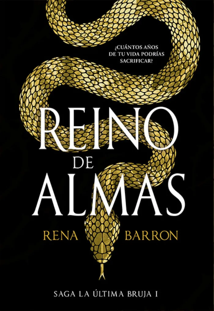 Reino de Almas. Saga la Última Bruja I