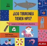 Los Tiburones Tienen Hipo?