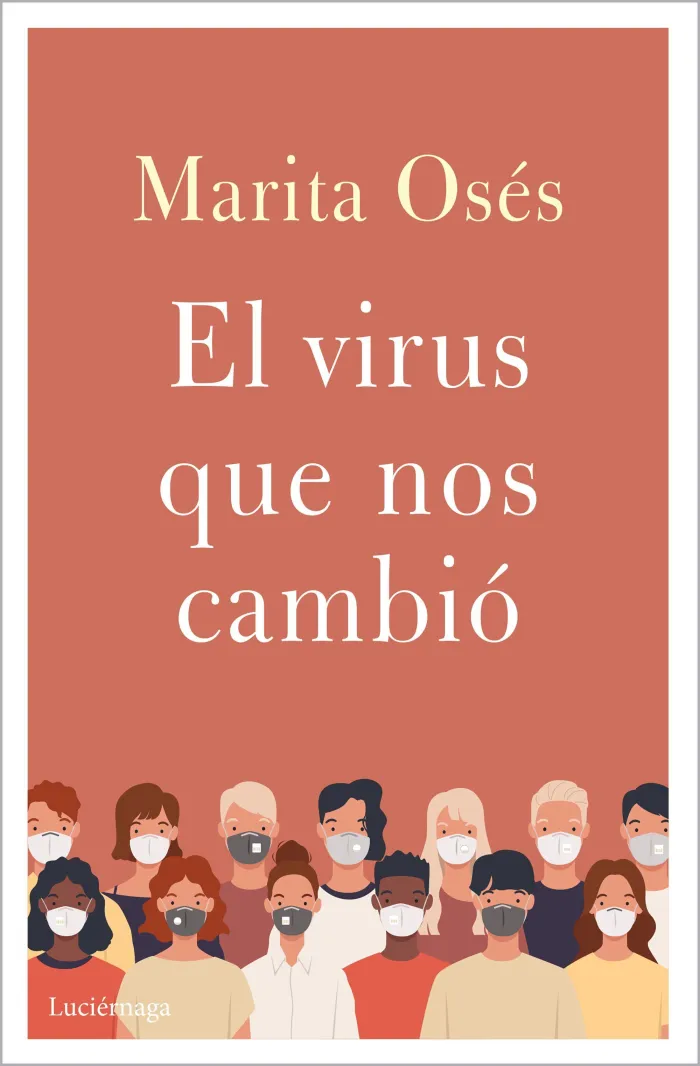 El Virus que nos Cambió