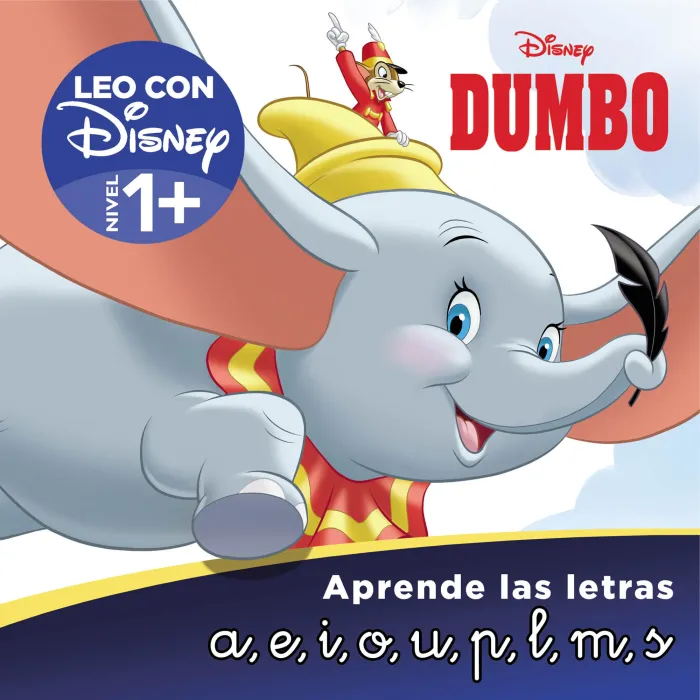 Dumbo. Aprende las Letras (Leo con Disney - Nivel 1)