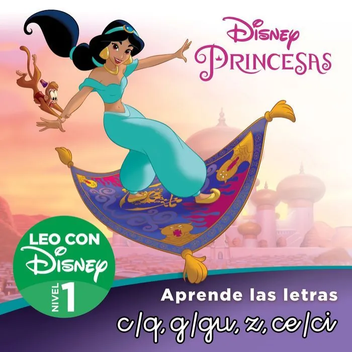 Princesas. Aprende las Letras C/Q, G/Gu, Ce, Ci,Z (Leo con Disney - Nivel 1)