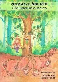 Guacimara y el Árbol Poeta