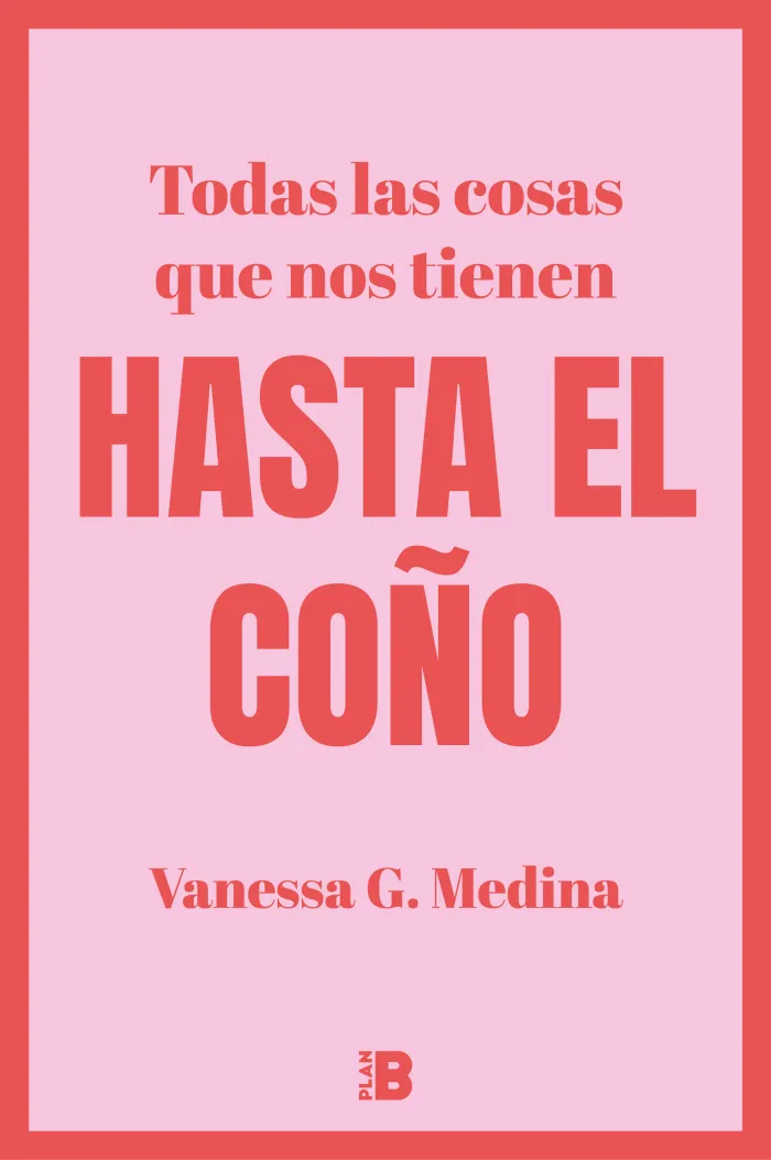 Hasta el Coño