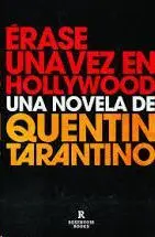 Érase una Vez en Hollywood