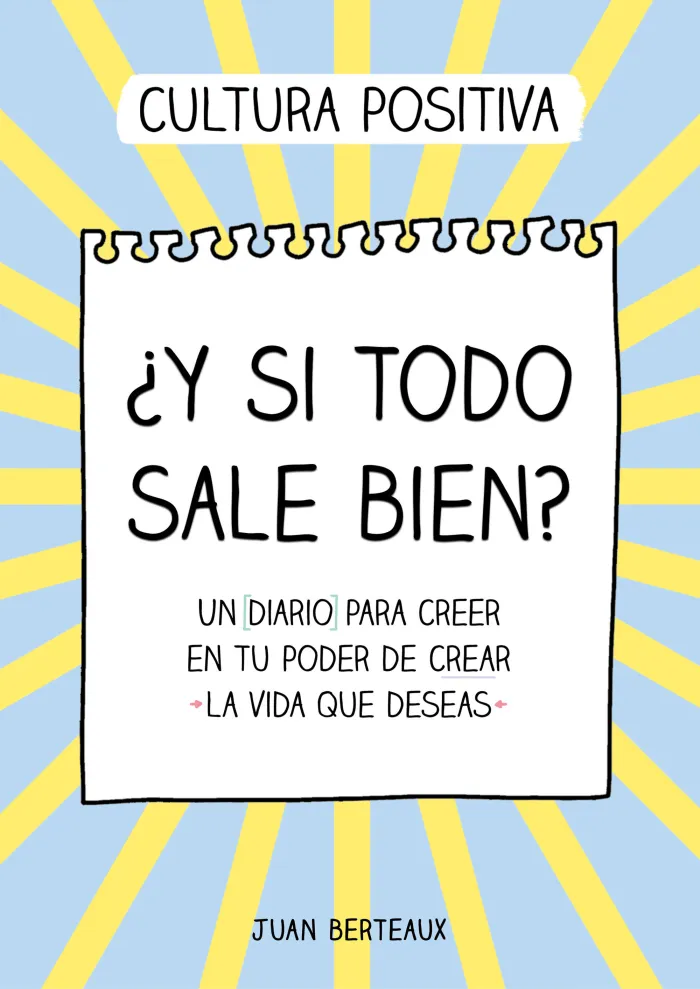Y si Todo Sale Bien?