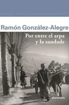 Por entre el Arpa y la Saudade