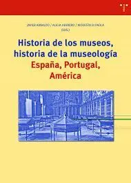 Historia de los Museos Historia de la Museologia