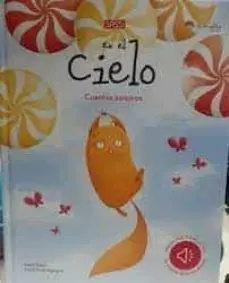 En el Cielo. cuentos Sonoros. Edic. Ilustrado (Español)