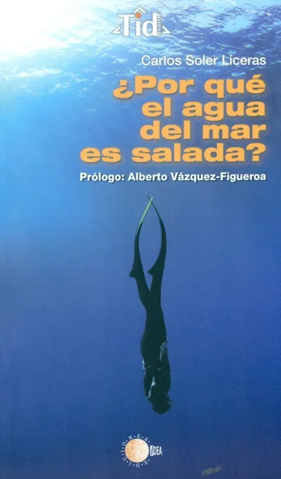 Por qué el Agua del Mar Es Salada?