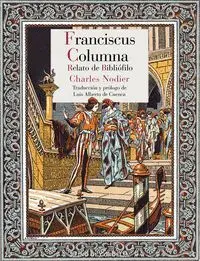 Franciscus Columna. Relato de Bibliófilo