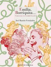 Emilia Borriquita... cartas que no Escribió Galdos