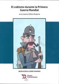 El Cubismo Durante la Primera Guerra Mundial en la Galerie L'effort Moderne