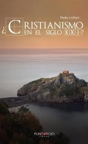 Cristianismo en el Siglo Xxi?