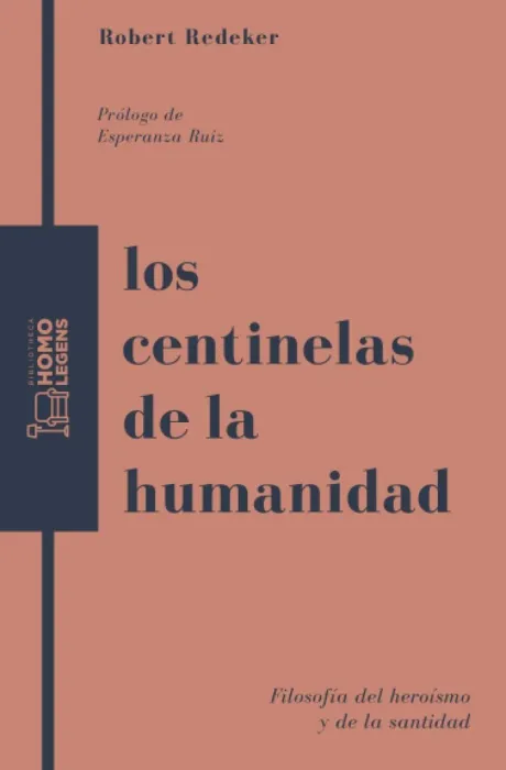 Los Centinelas de la Humanidad