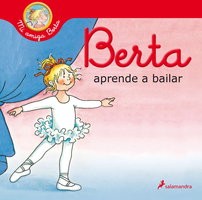 Berta Aprende a Bailar. Mi Amiga Berta